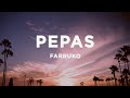 Farruko - Pepas Farruko - Pepas