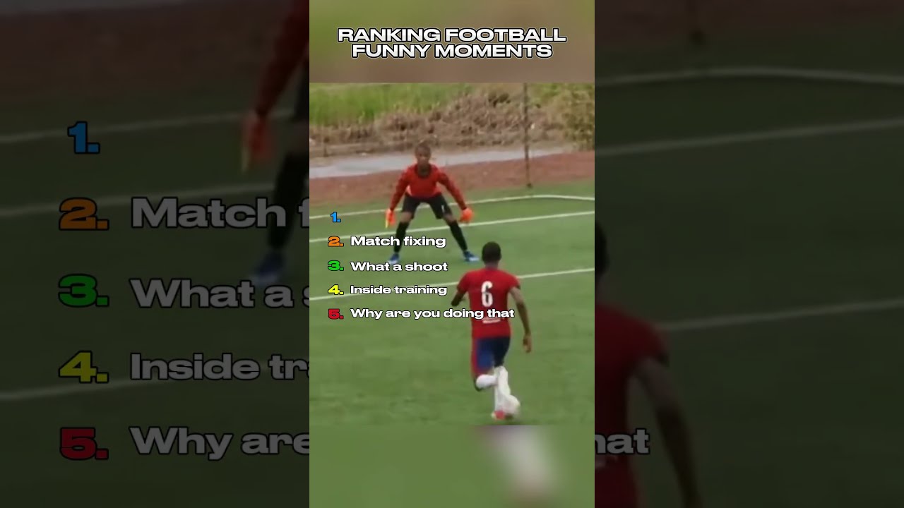 Ranking Top 5 Football Funny Moments Shorts