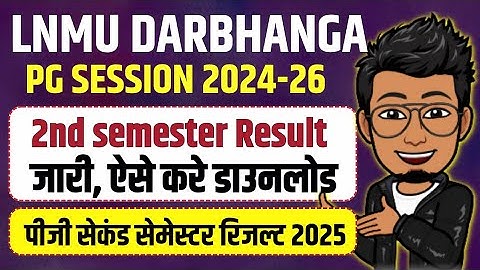 LNMU PG 2nd semester result 2024-26 | lnmu pg second semester result download 2025