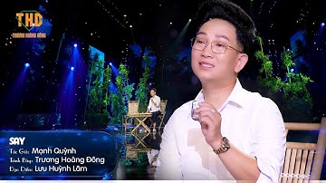 TÂN CỔ: SAY - NGHỆ SĨ TRƯƠNG HOÀNG ĐÔNG