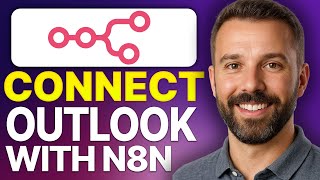 How To Connect Outlook With n8n (2026 Updated Tutorial)
