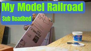 My Model Railroad - Sub Roadbed