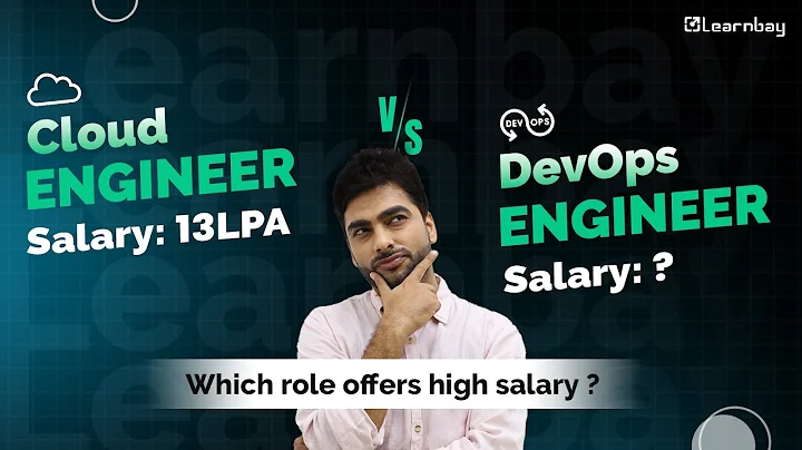 DevOps Engineer Vs Cloud Engineer | Which Role Offers High Salary? | Learnbay
