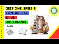 GESTIONE SPESE E CONTABILITA' DI UN CONDOMINIO 1PARTE