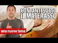 Contanti sotto il materasso: una nuova tassa | avv. Angelo Greco