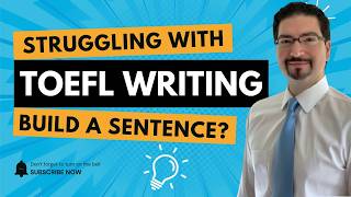 TOEFL Build a Sentence: The Grammar You're Missing 💪