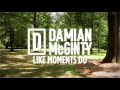 Damian McGinty : Like Moments Do / Official Music Video