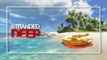 SOBREVIVIR EN UNA ISLA DESIERTA - STRANDED DEEP Gameplay Español Ep 1