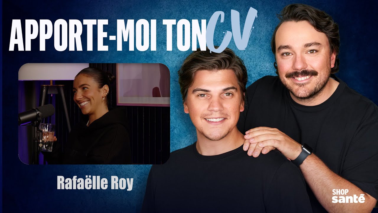Apporte-Moi Ton CV Épisode 3 - Rafaëlle Roy