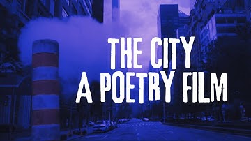 THE CITY: A Poetry Film (C.P. Cavafy)