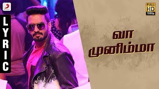 Sakka Podu Podu Raja - Vaa Munimma Tamil Lyric | Santhanam | STR l T. Rajendar