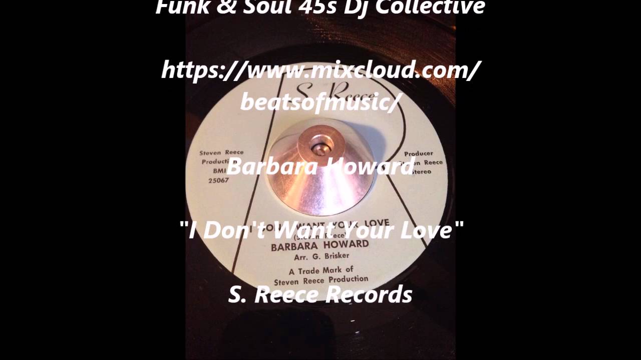 Barbara Howard - I Don't Want Your Love - YouTube