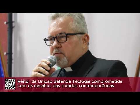 Reitor da Unicap defende Teologia comprometida com os desafios das cidades contemporâneas
