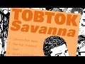 Tobtok - Savanna (feat. River)