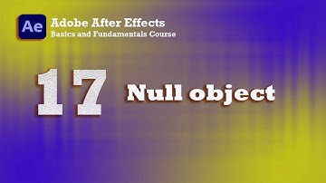 The Null Object in After Effects #aftereffects #aftereffectstutorial