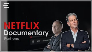 How Netflix Became a Chill $100 Billion Company (Part 1) | Netflix Documentary