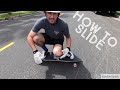 How To Slide On A Longboard/Skateboard