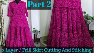 Trending Dress From Saree | 3 Layered /Frill  Skirt Cutting & Stitching | Latest Stylish Skirt