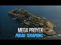 Mega proyek pulau buatan || 5 pulau buatan yang bikin kamu geleng geleng kepala