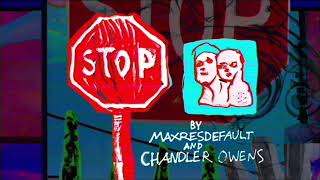 MaxResDefault & Chandler Owens - Nearing Stop Signs (Audio)