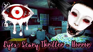 Download Eyes: Scary Thriller on PC with NoxPlayer - Appcenter