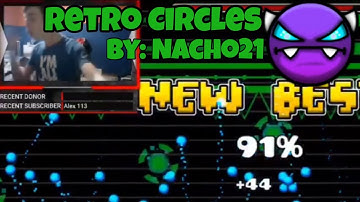 Retro Circles By Nacho21 (100%) Easy Demon 60fps | Geometry Dash 2.1 | Pyro GD