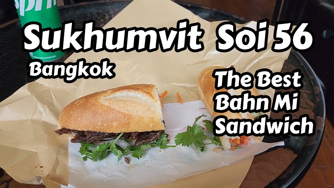 Bangkok, Sukhumvit Soi 56 - YouTube