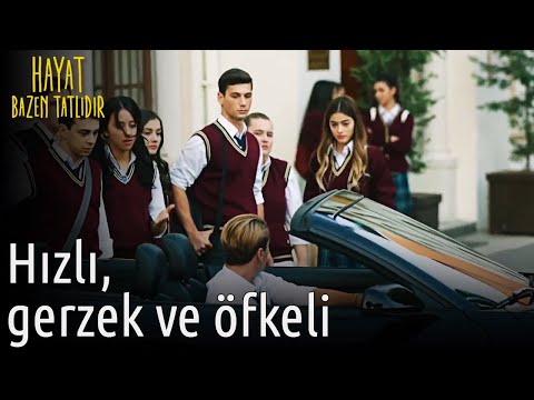 Hızlı Gerzek ve Öfkeli | Hayat Bazen Tatlıdır