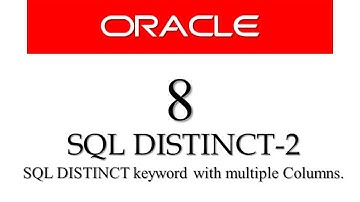 Oracle Database11g tutorials 8 || SQL DISTINCT with multiple columns |SQL Distinct with Two columns