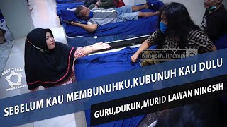 NINGSIH LAWAN PERGURUAN SANTET!!!