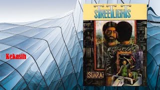Kekasih - Streetlights (Official Audio)
