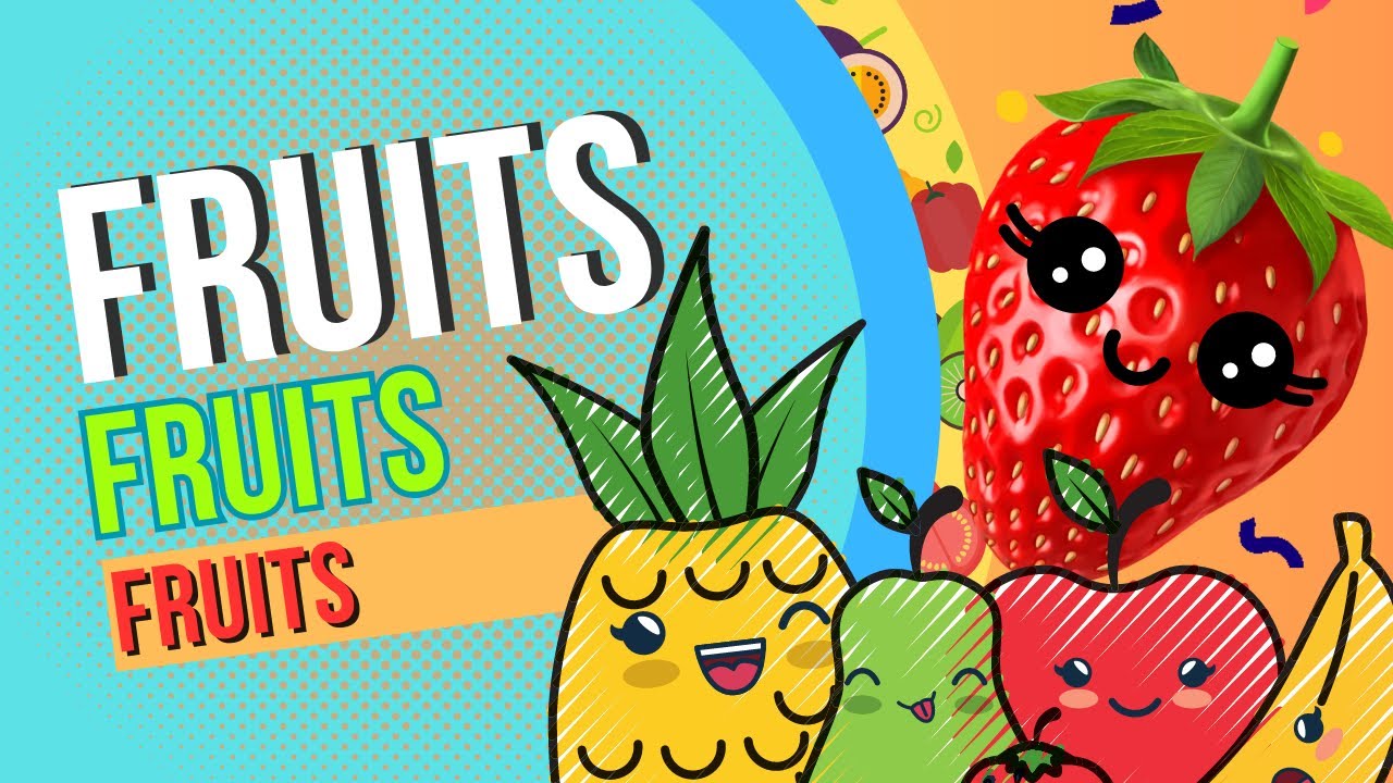 Learning fruits toddler 101 YouTube