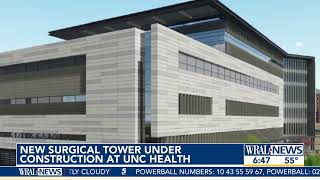 UNC Health Surgical Tower in Chapel Hill (WRAL TV) 3-8-22