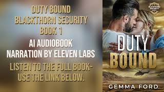 Duty Bound - Chapter 4 - AI Audiobook Narration #booktok #bookfranchise #booknarration