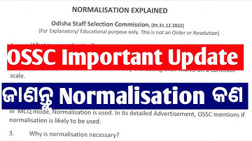 OSSC Important Update for All Aspirants // Details About Normalisation