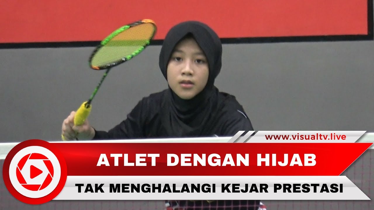 Inspiratif! Berhijab Tak Halangi Atlet Bulu Tangkis Junior