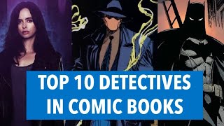 Top 10 Detectives in Comic Books