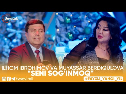 Ilhom Ibrohimov Va Muyassar Berdiqulova Seni Sog Inmoq
