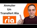 Comment annuler un transfert ria