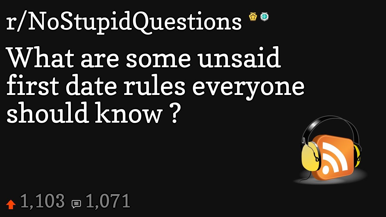 What Are Some Unsaid First Date Rules Everyone Should Know YouTube what-are-some-unsaid-first-date-rules-everyone-should-know-youtube