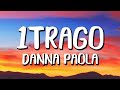 Danna Paola - 1Trago