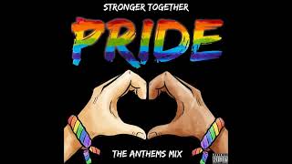 PRIDE MEGAMIX 🎧 LGBTQIA Anthems 🏳️‍🌈