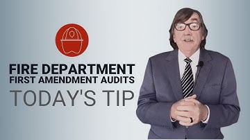 First Amendment Audits of Fire Departments - Today