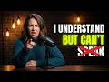 You Understand English But Can't Speak? Here's the Real Reason (+ 4 Fixes)