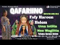 New afar song 2023 fafy haroun helem   qafariino  uma intiita nee wagiitta  afarlyricqangoruh