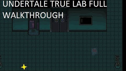 Undertale True Lab Full Walkthrough (Pacifist Run)