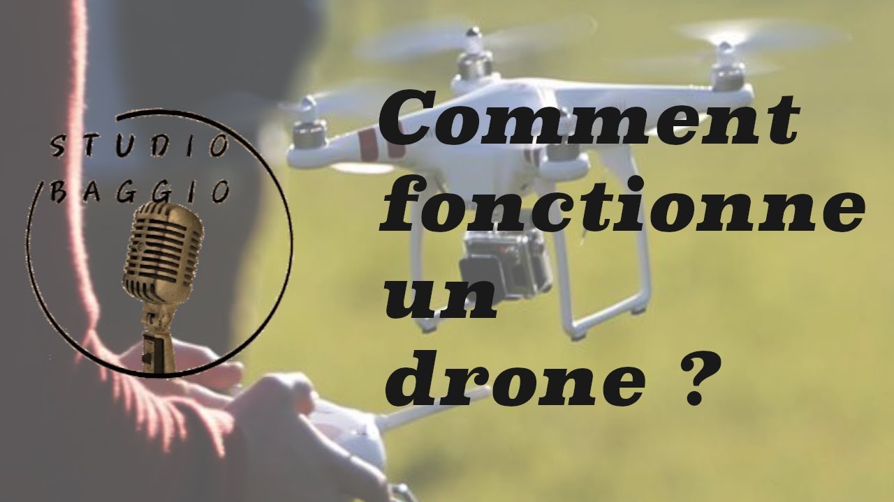 Comment fonctionne un drone ?- [E13] - YouTube