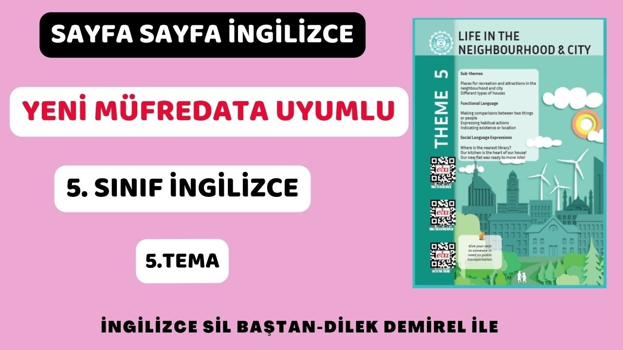 5. Sınıf İngilizce 5. Ünite (YENİ MÜFREDAT)
