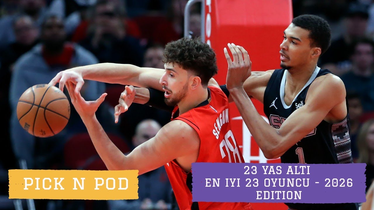 23 Yaş Altı En İyi 23 Oyuncu - Wembanyama Rakipsiz Mi? Alperen Kaçıncı Sırada?