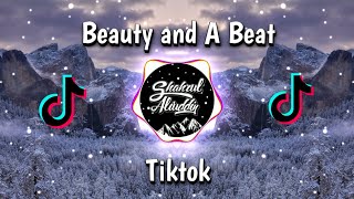 Beauty And A Beat (Tiktok Remix) + (Reverb) + (Slowed) 🎵